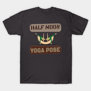 Half moon yoga pose T-Shirt